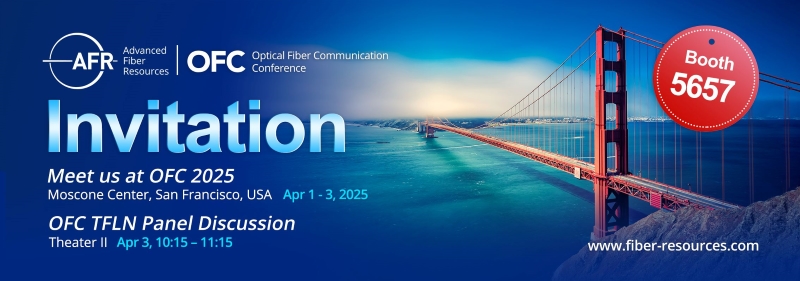 AFR invitation to OFC 2025, showing booth number 5657 and TFLN panel discussion details.